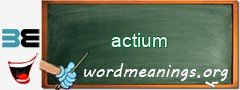 WordMeaning blackboard for actium